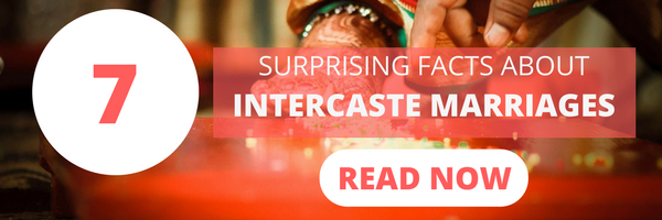 Facts about intercaste marriage