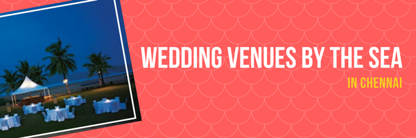 Wedding venues in Chennai