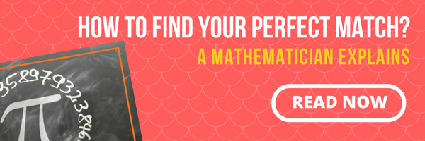 How to find your perfect match